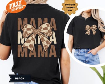 Comfort Colors Checkered Bow Mama Shirt: Coquette Mom Gift
