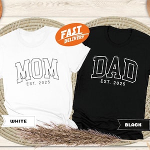 Custom Mom and Dad Shirts, New Dad Shirt, Mom Est 2025 Tee, New Mom and Dad Gift, Pregnancy Reveal, Dad to Be Shirt, Christmas Shirt