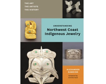 Understanding Northwest Coast Indigenous Jewelry Book New