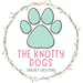Owner of <a href='https://www.etsy.com/shop/TheKnottyDogsStore?ref=l2-about-shopname&from_page=listing' class='wt-text-link'>TheKnottyDogsStore</a>