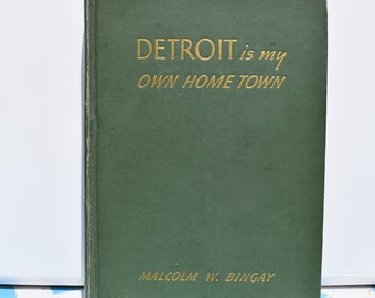 Vintage Antique Detroit Is My Own Home Town Signed By Malcolm Bingay