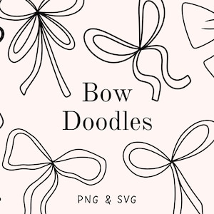 May include: A collection of black line art bow doodles on a light pink background. The words "Bow Doodles" are centered, with "PNG & SVG" below. The bows vary in style, with looped and ribbon designs.