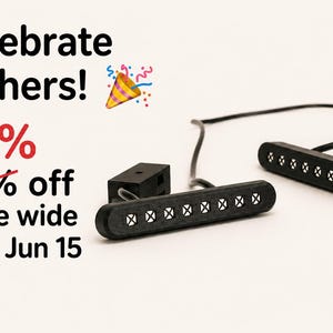 May include: Black electronic components with white accents and a connecting wire. The image includes text that says "Celebrate Fathers!" and "25% off store wide until Jun 15."