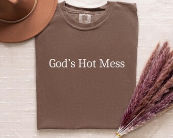 Comfort Colors Christian shirt women, Christian t shirt, faith gift her, Christian humor, God's hot mess, Christian merch, funny Jesus