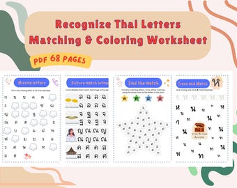 68 pages PDF Know the Alphabet-Recognize Thai Letters-Matching Coloring worksheets