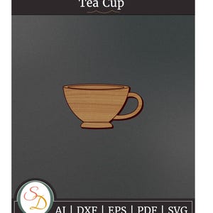 Tea Cup Laser Cut File | Tea Cup Engrave File | Tea Cup SVG | Tea Cup ...