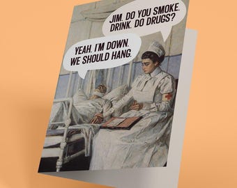 Funny Get Well Card: "We Should Hang" Irreverent Humor (142)