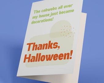 Funny Halloween Card: Cobweb Decorations - Irreverent Halloween Greeting