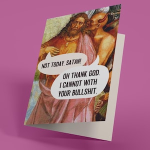 Pas aujourd'hui, Satan - Carte de voeux vierge (carte de voeux drôle, irrévérencieuse, pour adulte)