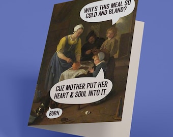 Funny Mother&#39;s Day or Blank Card: Cold and Bland Dinner