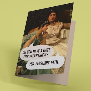 Un rendez-vous pour la Saint-Valentin ? - Carte de Saint-Valentin (carte de voeux drôle, irrévérencieuse, pour adulte)