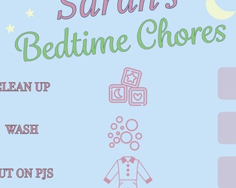 May include: A blue and pink printable checklist for children's bedtime routine. The checklist includes tasks like clean up, wash, put on PJs, brush teeth, go potty, story time, prayer and goodnight kiss. Each task is illustrated with a simple icon.