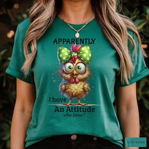 Funny Sassy Chicken T-Shirt: Apparently I Have An Attitude Shirt, Sarcastic Farm Hen Tee image 1