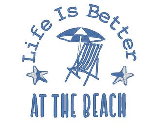 La vida es mejor en la playa Archivo de diseños de bordado, diseño de bordado de verano, diseño de bordado de playa, archivo de bordado a máquina de tamaño 4.