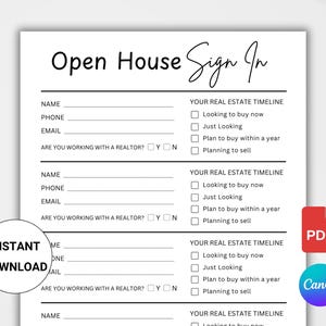 May include: A printable Open House Sign In sheet with fields for name, phone, and email. Includes sections for real estate timeline, with options like 'Looking to buy now' and 'Planning to sell'. Features 'Instant Download' text.