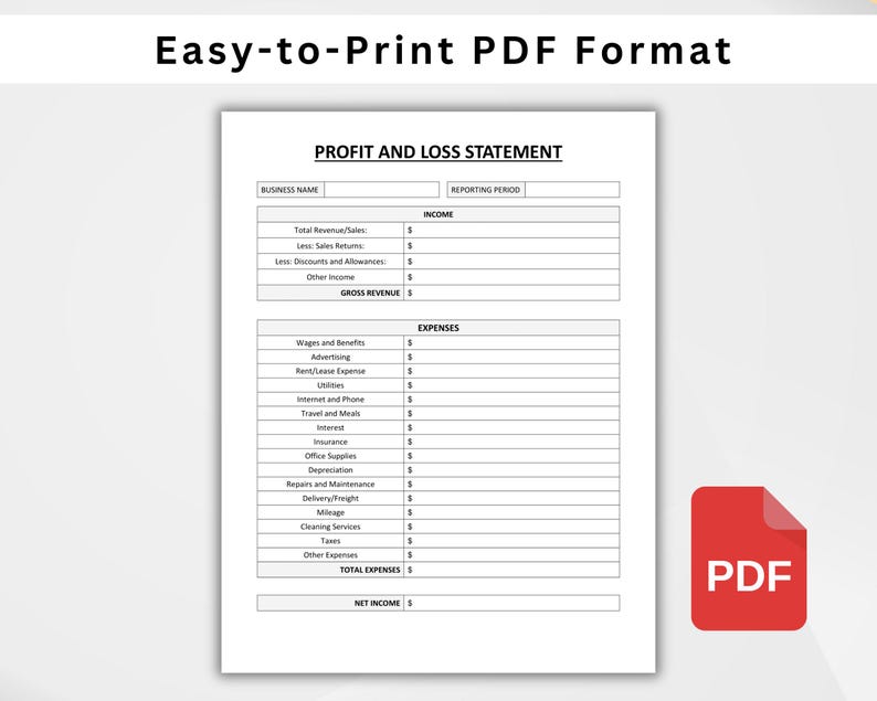 May include: A white profit and loss statement template in PDF format. The document includes sections for income and expenses, with fields for business name and reporting period. A red PDF icon is in the bottom right corner.