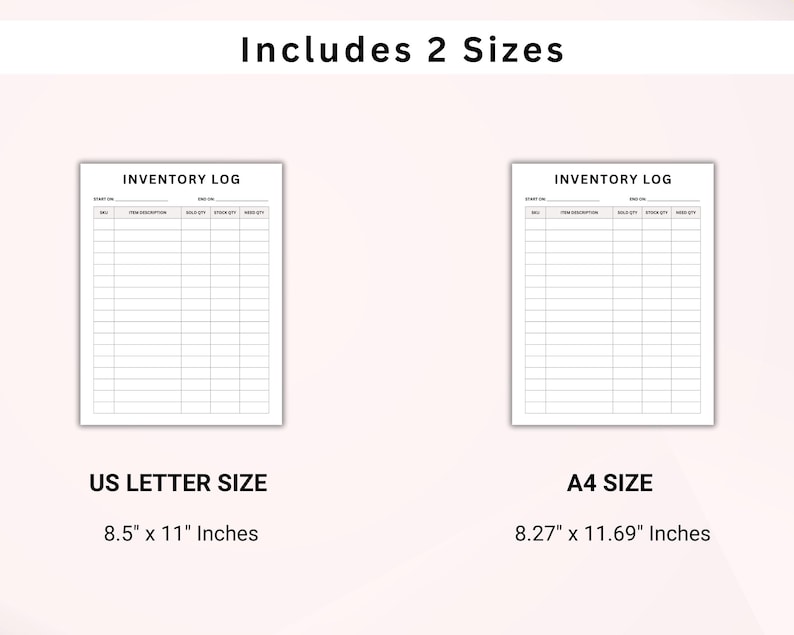 Puede incluir: Dos plantillas de registro de inventario en blanco, una en tama&ntilde;o US Letter (8,5" x 11") y otra en tama&ntilde;o A4 (8,27" x 11,69"). Cada plantilla tiene columnas para la descripci&oacute;n del art&iacute;culo, la cantidad vendida, la cantidad en stock y las notas.