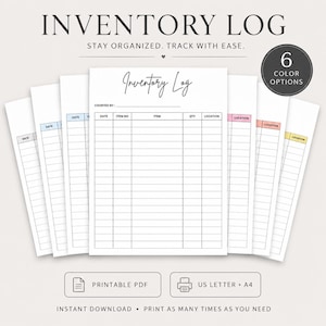 Può includere: Un set di fogli per il registro dell'inventario stampabili con sei opzioni di colore. Ogni pagina include colonne per data, numero articolo, nome, quantità e posizione, con il testo INVENTORY LOG, STAY ORGANIZED e 6 COLOR OPTIONS.