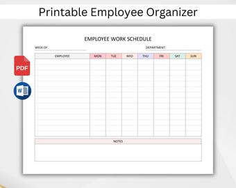 May include: A printable employee organizer with the title "Printable Employee Organizer" at the top. The document includes sections for an employee work schedule, with fields for the week, department, employee names, and daily schedules. Includes PDF and Word icons.