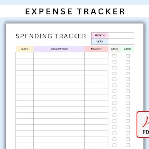May include: A white expense tracker printable with the text "EXPENSE TRACKER" at the top. The document includes sections for date, description, amount, cash, and card. A PDF icon is in the bottom right corner.