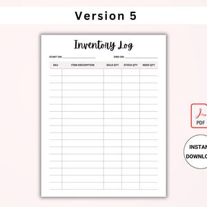 Puede incluir: Una hoja de registro de inventario imprimible con columnas para SKU, descripci&oacute;n del art&iacute;culo, cantidad vendida, cantidad en stock y cantidad necesaria. La hoja se titula "Inventory Log" y tiene las palabras "Start On" y "End On" en la parte superior.