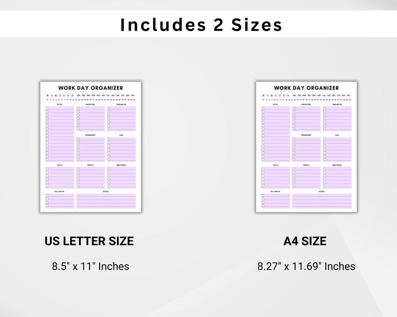 Op de afbeelding: Twee werkdagorganisator sjablonen in US Letter- en A4-formaat. De sjablonen hebben een lichtpaars ontwerp met secties voor taken, deadlines, doelen en notities. Het US Letter-formaat is 21,6 x 27,9 cm en het A4-formaat is 21 x 29,7 cm.