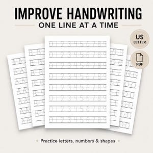 May include: A set of white practice worksheets for handwriting improvement featuring dashed letters, numbers zero through nine, and shapes. The text reads IMPROVE HANDWRITING ONE LINE AT A TIME, US LETTER, PDF, and Practice letters, numbers & shapes.