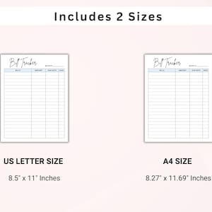 May include: Two bill tracker templates are shown, one in US Letter size (8.5" x 11") and the other in A4 size (8.27" x 11.69"). Each template has a light blue header with the words "Bill Tracker" and fields for bills, amount, due date, and paid.