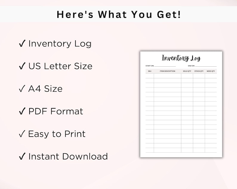 Puede incluir: Una plantilla de registro de inventario imprimible en formato PDF. La plantilla incluye columnas para SKU, descripci&oacute;n del art&iacute;culo, cantidad vendida, cantidad en stock y cantidad necesaria. La plantilla est&aacute; disponible en tama&ntilde;os US Letter y A4.