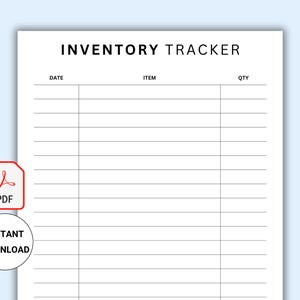 May include: A white inventory tracker template with the title "INVENTORY TRACKER" at the top. The template includes columns for date, item, and quantity. A red PDF icon and a "INSTANT DOWNLOAD" badge are in the lower left corner.