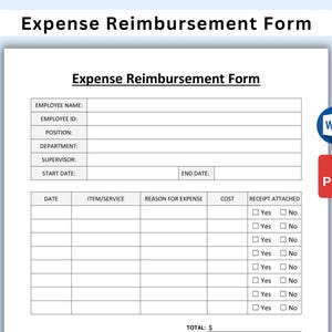 May include: A black and white printable expense reimbursement form with fields for employee name, ID, position, department, supervisor, start date, end date, date, item/service, reason for expense, cost, and receipt attached. The form has checkboxes for yes or no for receipt attached.