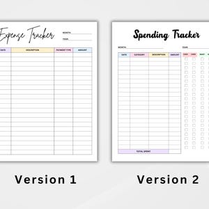 Puede incluir: Dos plantillas blancas imprimibles para el seguimiento de gastos. La versi&oacute;n 1 est&aacute; etiquetada como "Expense Tracker" con campos para fecha, descripci&oacute;n, tipo de pago e importe. La versi&oacute;n 2 es "Spending Tracker".