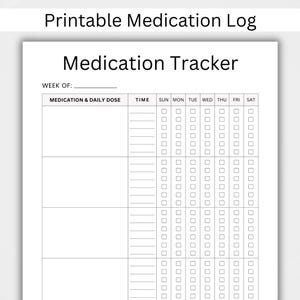 Op de afbeelding: Een afdrukbare medicatie-logboektracker met een lege ruimte voor de week van, medicatie en dagelijkse dosis, tijd en dagen van de week. Er zijn selectievakjes voor elke dag van de week.