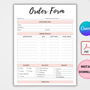 May include: A printable order form with sections for order date, estimated delivery date, customer info, order details, payment, delivery, and amount. The form has fields for name, address, email, phone, description, quantity, unit price, total price, cash, card, cheque, PayPal, bank transfer, other, local drop off, local pick up, shipping, shipping date, shipping number, subtotal, taxes, shipping, discount, and total amount.