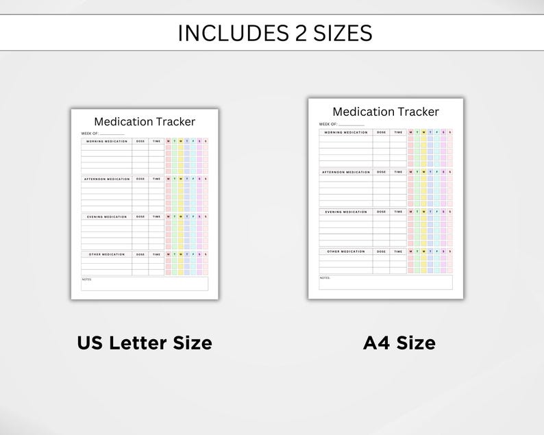 May include: Printable medication tracker in two sizes: US Letter and A4. The tracker has sections for morning, afternoon, evening, and other medications, with columns for dose, time, and days of the week. The tracker is color-coded with pastel colors.