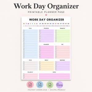 Peut inclure: Une page de planification imprimable Work Day Organizer avec des sections pour les listes de tâches, priorités, projets, rappels, échéances, appels, e-mails, réunions, suivis et notes. La mise en page inclut un calendrier aux couleurs pastel.