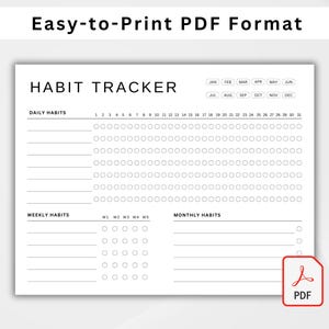 May include: A printable habit tracker with sections for daily, weekly, and monthly habits. The tracker includes a calendar with months of the year and numbered days.