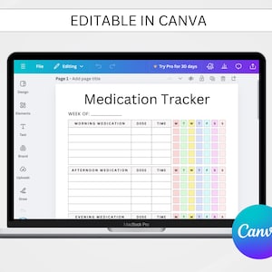 May include: A screenshot of a medication tracker template on a laptop screen. The template is designed in Canva and has a colorful pastel design. The template includes sections for morning, afternoon, and evening medication, as well as columns for dose, time, and days of the week.