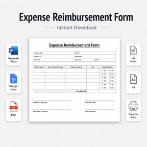 May include: A white Expense Reimbursement Form document template featuring fields for employee details, expense dates, descriptions, costs, and receipt verification. Icons for Microsoft Word, Google Docs, PDF, US Letter, A4, and printing are included.