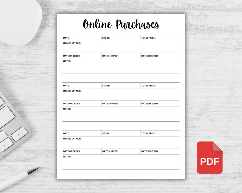 May include: A printable PDF document with a black and white design. The document is titled "Online Purchases" and has sections for date, store, total price, items details, date of order, date shipped, and date received.