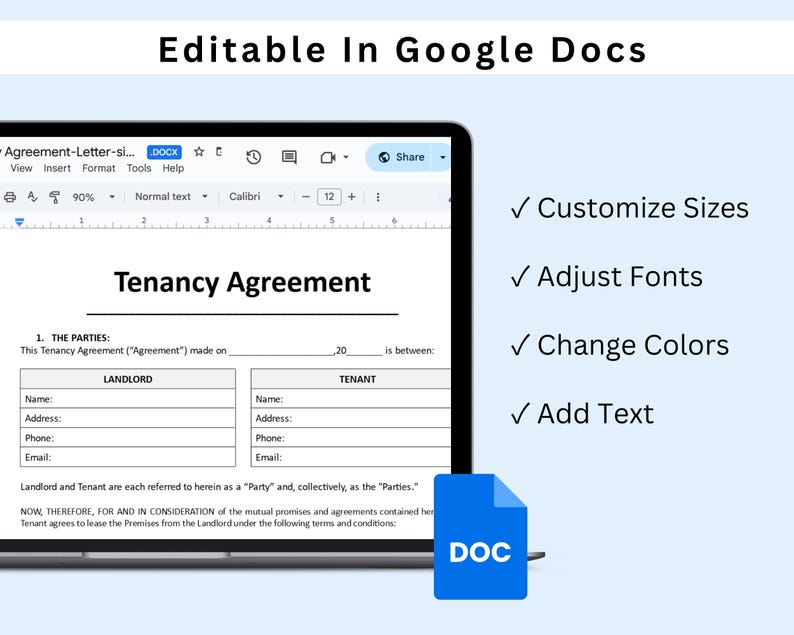 May include: A screenshot of a Google Docs document with a Tenancy Agreement template. The document is editable and allows users to customize sizes, adjust fonts, change colors, and add text. The document is titled "Tenancy Agreement" and includes sections for the Landlord and Tenant information.