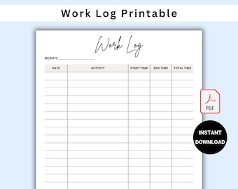 May include: Printable work log template with columns for month, date, activity, start time, end time, and total time. The template is in black and white with a simple design.