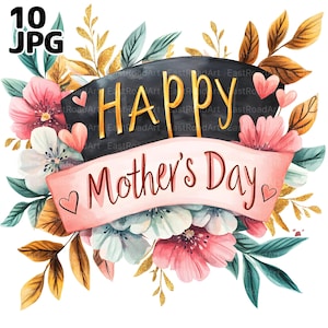 10 Happy Mother's Day clipart, moeder clipart, bloemen, hoge kwaliteit jpg's, aquarel clipart, junk Journal, digitale download, Paper Craft