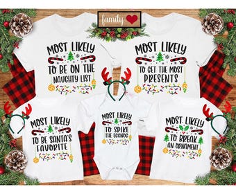Most Likely To Shirt Family Matching Christmas Shirt Christmas gifts Holiday 2026 gifts Christmas family tee Most likely tees Holiday hoodie