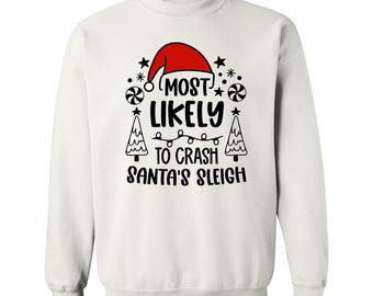 Most Likely To Eat Santa's Cookies,cistmas gift,gift for christmas,most likely to gift holiday 2026 gifts merry christmas funny christmas