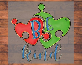 Autism Awareness Ready To Press,Be Kind to Autism,Dtf Transfer Sheet,Ready to Press,Diy Heat Transfer,Digital print,Dtf heat transfer