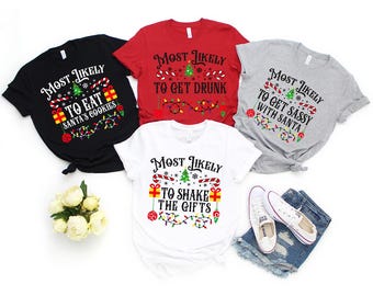 Highest Probability,Most Likely To Sweatshirt,Christmas gifts,Matching sweatshirt,Christmas family tee,Most likely tees, Holiday hoodie