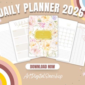 Peut inclure: Un agenda quotidien numérique pour 2026 avec une couverture florale. L'agenda comprend des pages hebdomadaires, mensuelles et quotidiennes. La couverture présente un motif floral jaune et rose. Les mots "Daily Planner 2026" sont en haut.