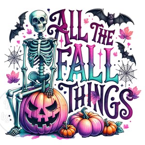 All the Fall Things Png Design, Halloween Sublimation, Fall Vibes, Digital Download, Retro Vintage Design, Clipart, Grunge Png, pastels