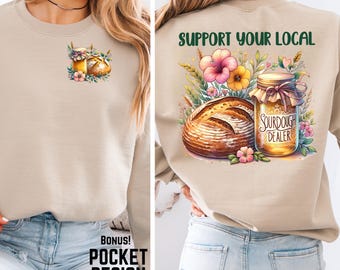 Support Your Local Sourdough Dealer PNG, Sourdough Bread Digital Download, Homesteading Bread Baker Sublimation Design, coquette bow